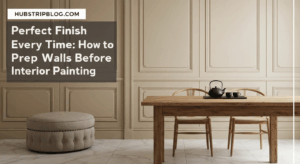 Perfect Finish Every Time: How to Prep Walls Before Interior Painting