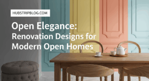 Open Elegance: 5 Renovation Designs for Modern Open Homes