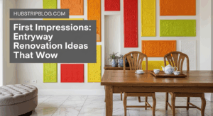 First Impressions: 8 Entryway Renovation Ideas That Wow