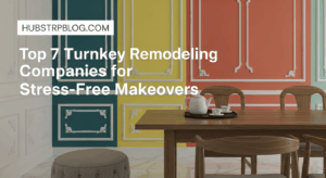 Top 7 Turnkey Remodeling Companies for Stress-Free Makeovers | Luxury Redefined