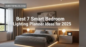 Best 7 Smart Bedroom Lighting Planner Ideas for 2025