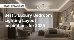 Best 5 Luxury Bedroom Lighting Layout Inspirations for 2025