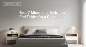 Best 7 Minimalist Bedroom End Tables for a Clean Look