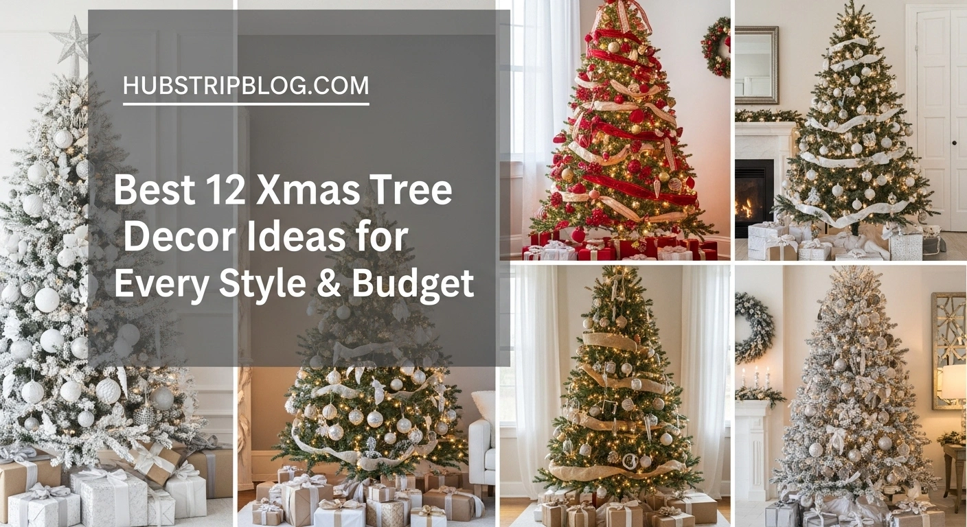 Best 12 Xmas Tree Decor Ideas for Every Style & Budget