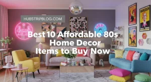 Best 10 Affordable 80s Home Decor Items to Buy Now