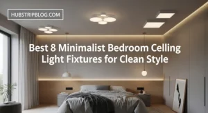 Best 8 Minimalist Bedroom Ceiling Light Fixtures for Clean Style