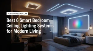 Best 6 Smart Bedroom Ceiling Lighting Systems for Modern Living