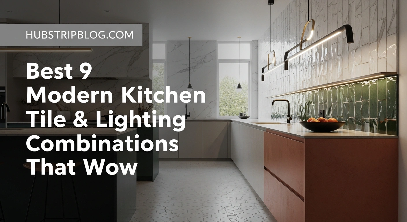 Best 9 Modern Kitchen Tile & Lighting Combinations That Wow