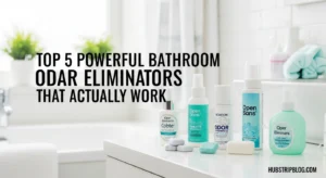 Top 5 Powerful Bathroom Odor Eliminators That Actually Work