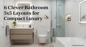 6 Clever Bathroom 5×5 Layouts for Compact Luxury