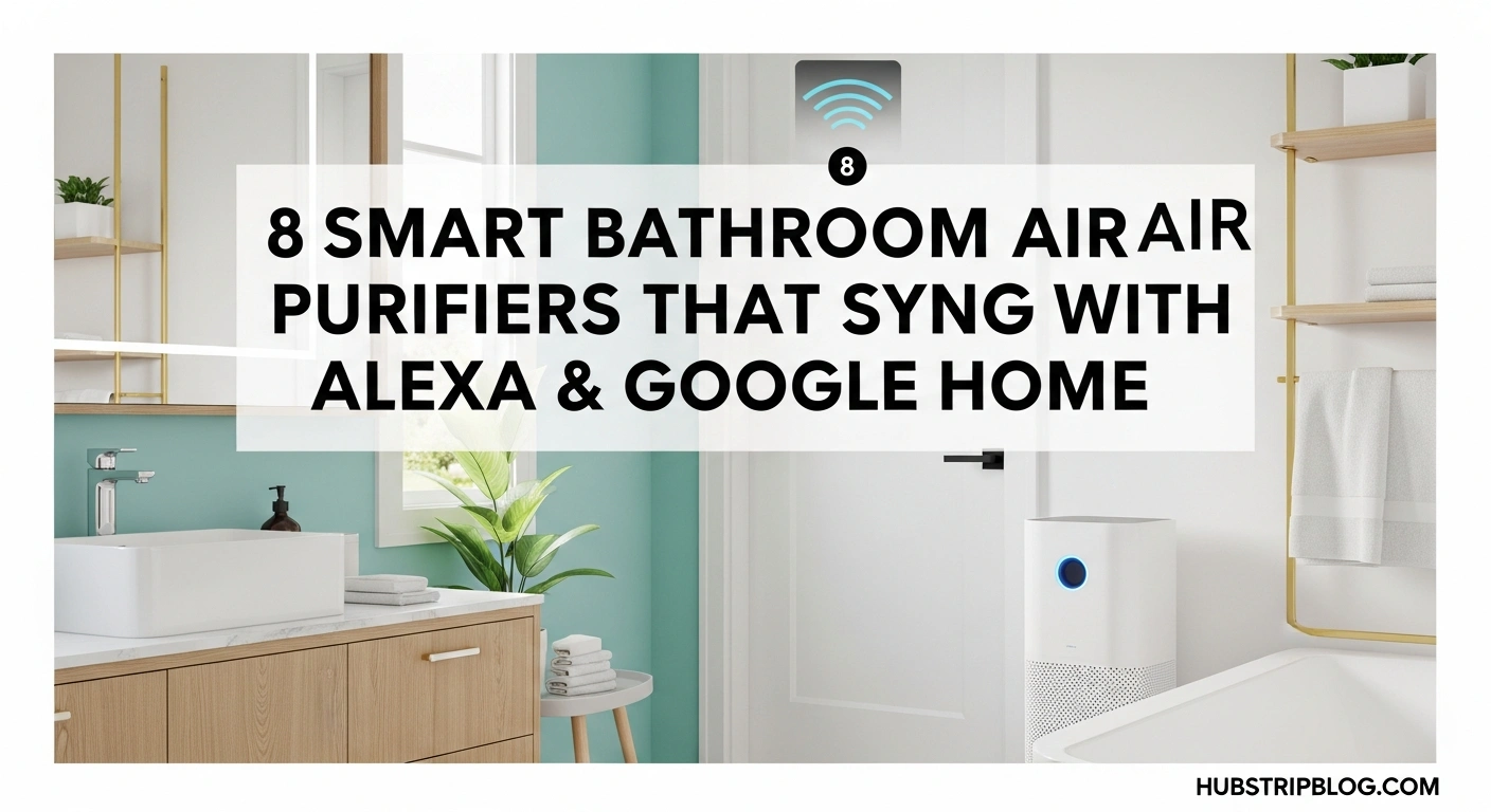 Smart Bathroom Air Purifiers That Sync