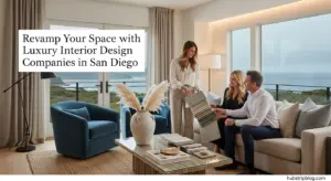 Revamp Your Space with Luxury Interior Design Companies San Diego 2025