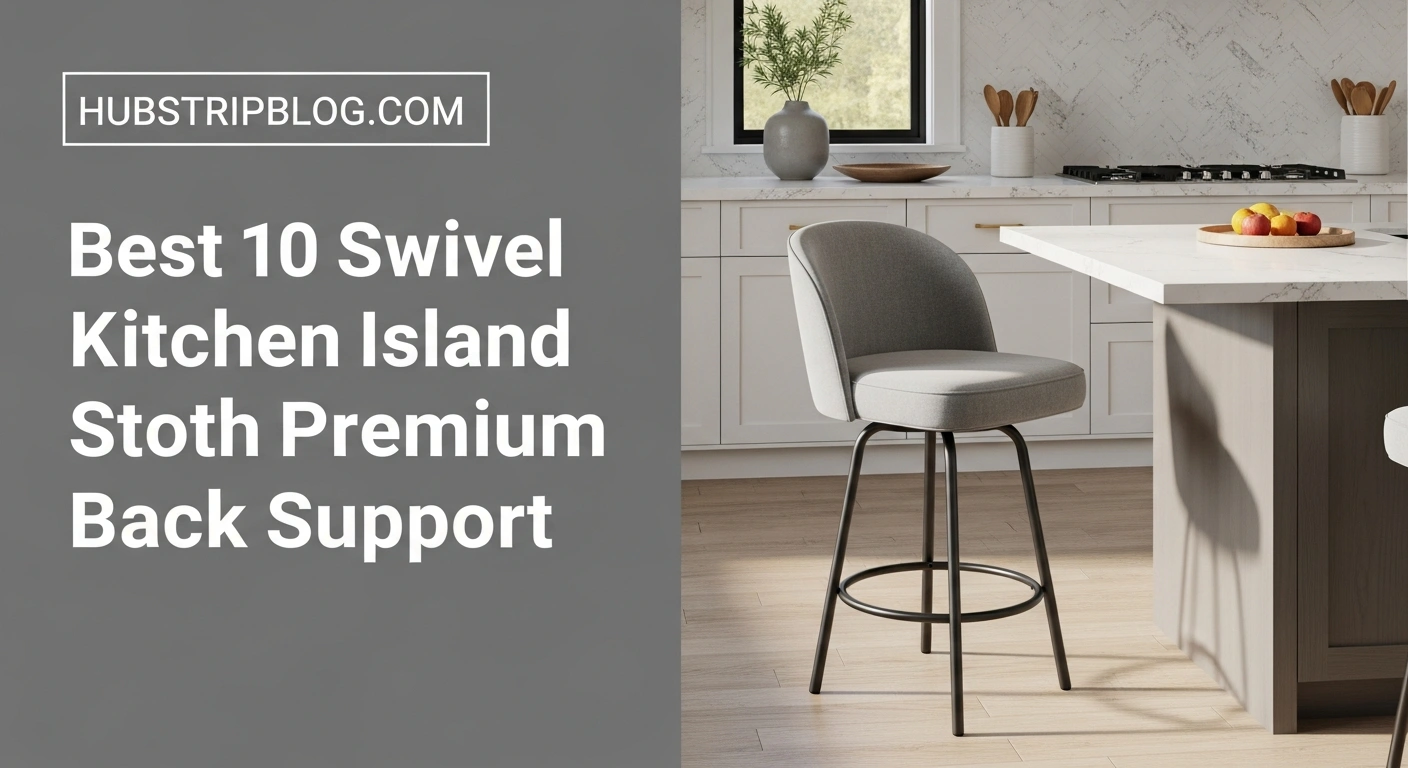Best 10 Swivel Kitchen Island Stools with Premium Back Support